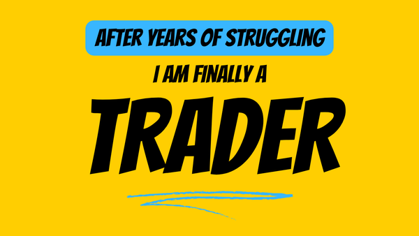 After years of struggling, I am finally a profitable trader!