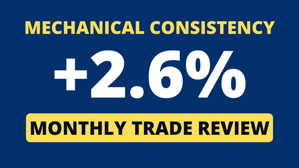 Mechanical Consistency January 2024 Review; +2.6%